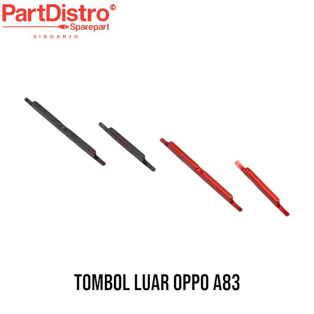 TOMBOL LUAR ON OFF VOLUME OPPO A83/ TOMBOL POWER OPPO A83