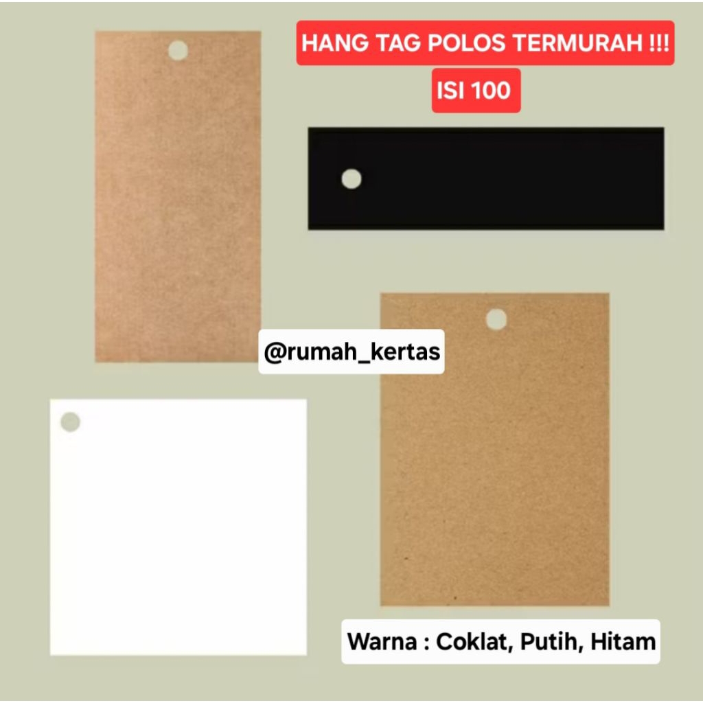 ISI 100 HANG TAG POLOS HANGTAG COKLAT HANGTAG PUTIH POLOS HANGTAG BAJU POLOS HANG TAG SOUVENIR HANG 