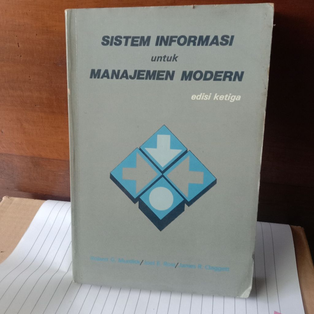 BUKU ORIGINAL SECOND: SISTEM INFORMASI UNTUK MANAJEMEN MODERN oleh ROBERT G. MURDICK, DKK.