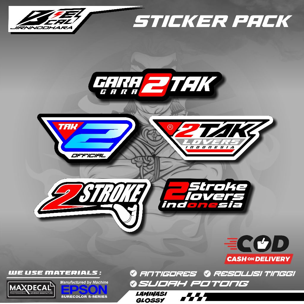 STICKERS PACK CUTTING STICKER HELM GLOSSY 2 STROKE TWO STROKE - GARA GARA 2 TAK - 2 TAK LOVERS INDON