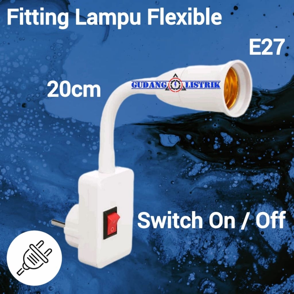 Fitting Lampu Colok Dinding Flexible E27 Dengan Saklar ON/OFF