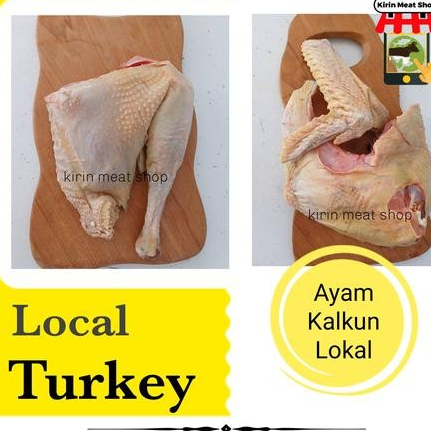 

Local Turkey/Ayam Kalkun lokal - 1.511kg breast