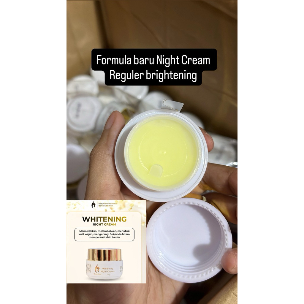 FORMULA BARU  (BPOM) NIGHT CREAM RATU GLOW REGULER BRIGHTENING