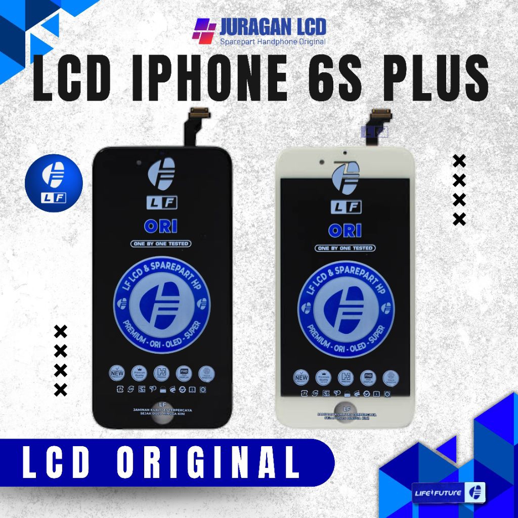 Lcd IPhone 6s Plus Original Fullset Touchscreen Life Future kualitas terbaik