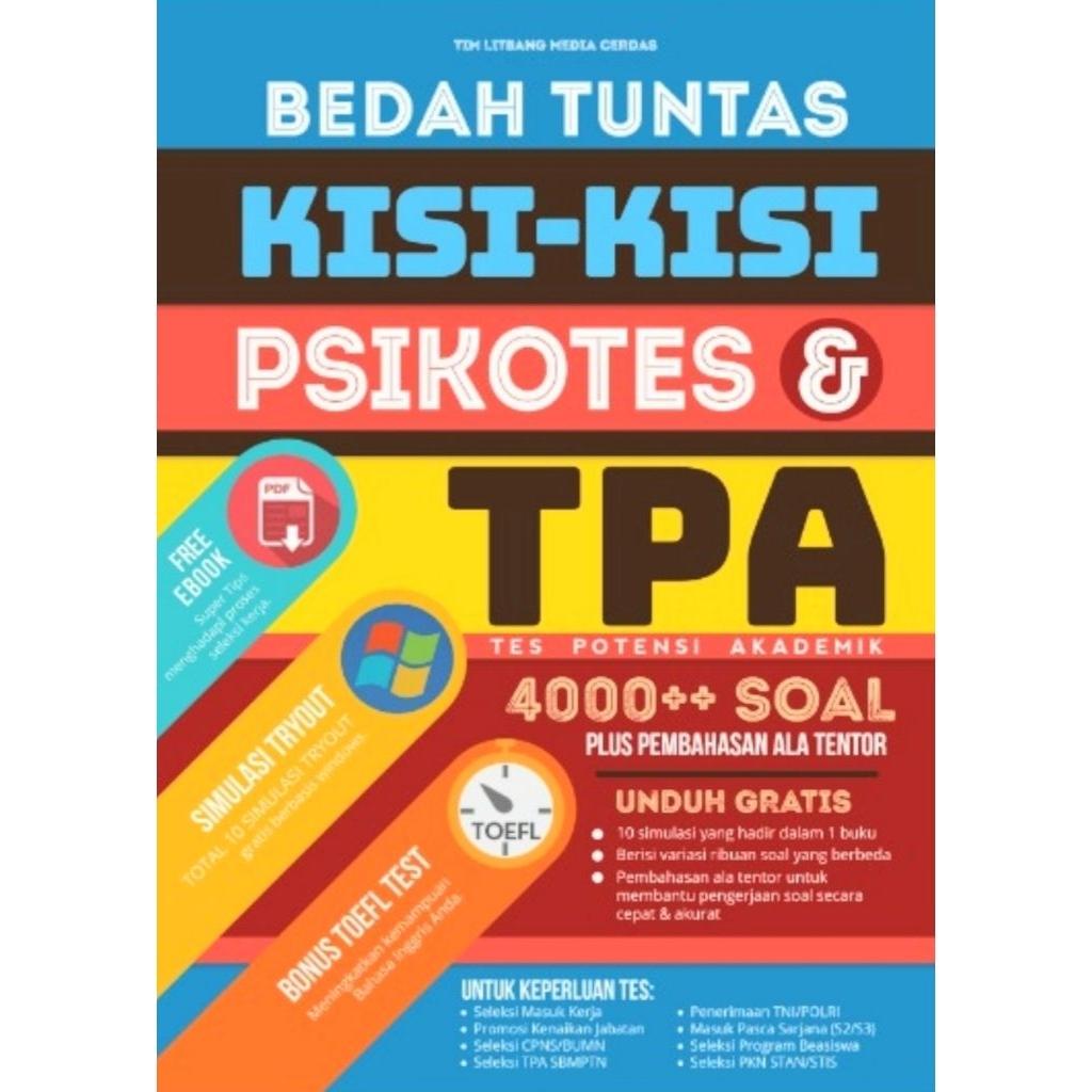 BEDAH TUNTAS KISI-KISI PSIKOTES & TES POTENSI AKADEMIK (TPA)/ SELEKSI MASUK KERJA/ CPNS/ BUMN/ TNI P