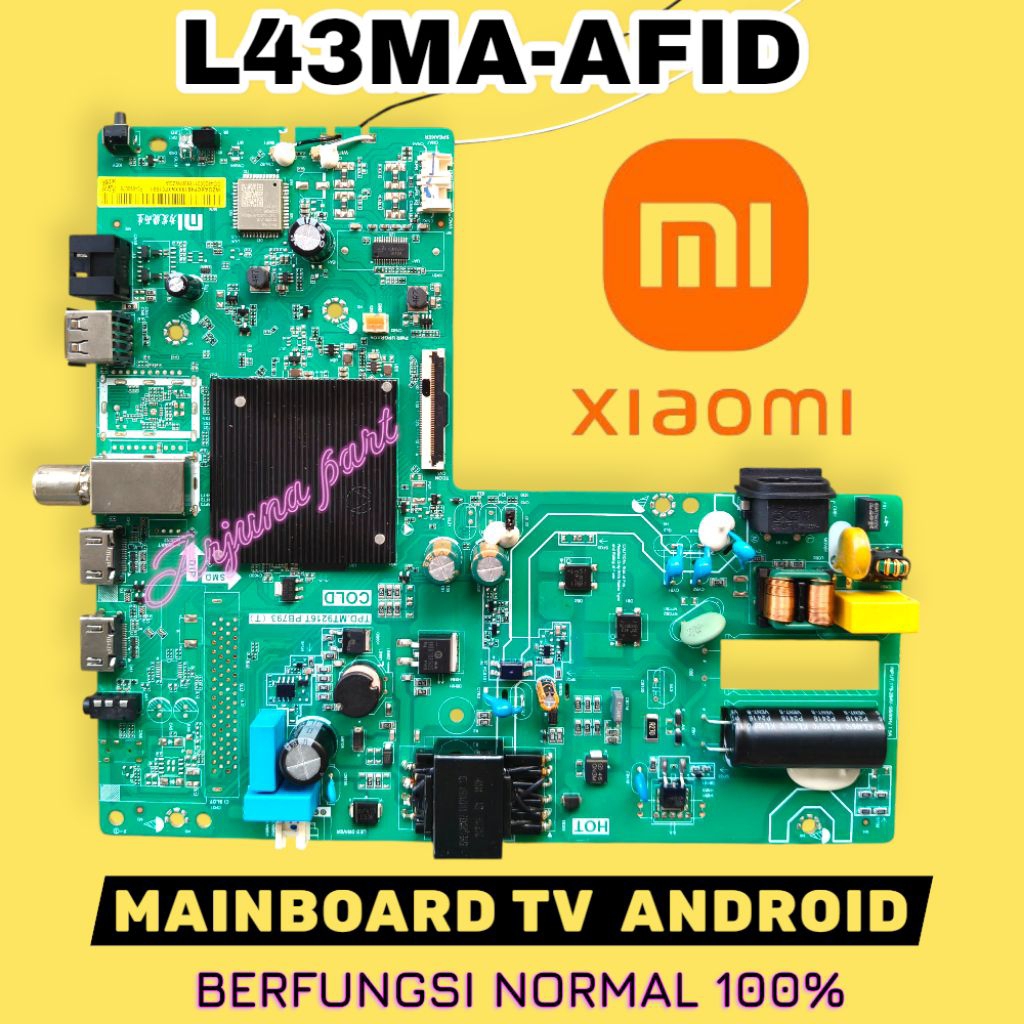 MB TV XIAOMI L43MA-AFID / MB TV XIAOMI L43MA-AFID / MESIN TV XIAOMI L43MA-AFID / MODUL TV XIAOMI L43