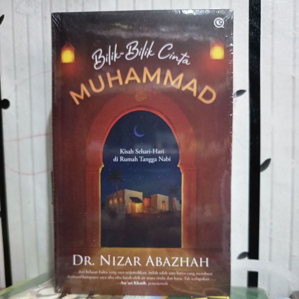 Bilik-Bilik Cinta Muhammad Kisah Sehari-Hari Di Rumah Tangga Nabi