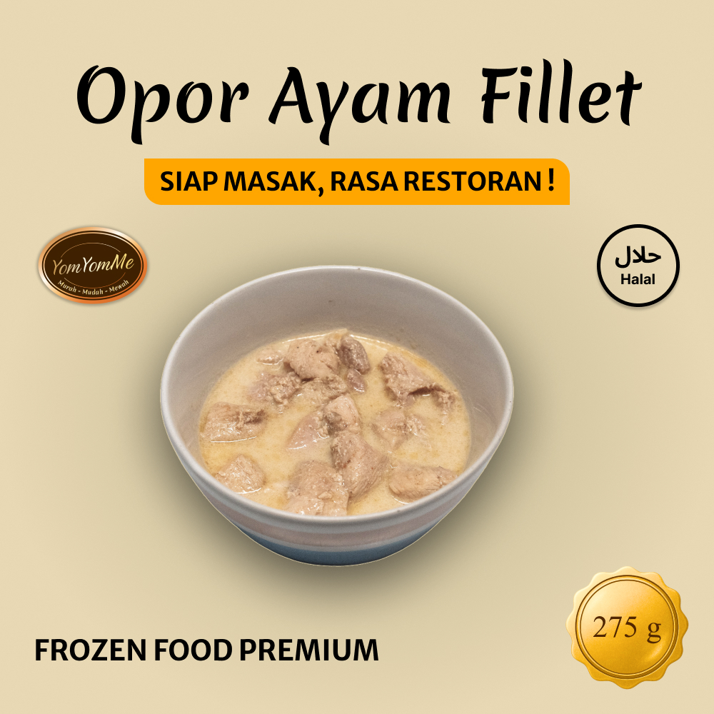 

YomYomMe Opor Ayam Fillet Frozen – 275 g – Menu Praktis - Dada Ayam Fillet