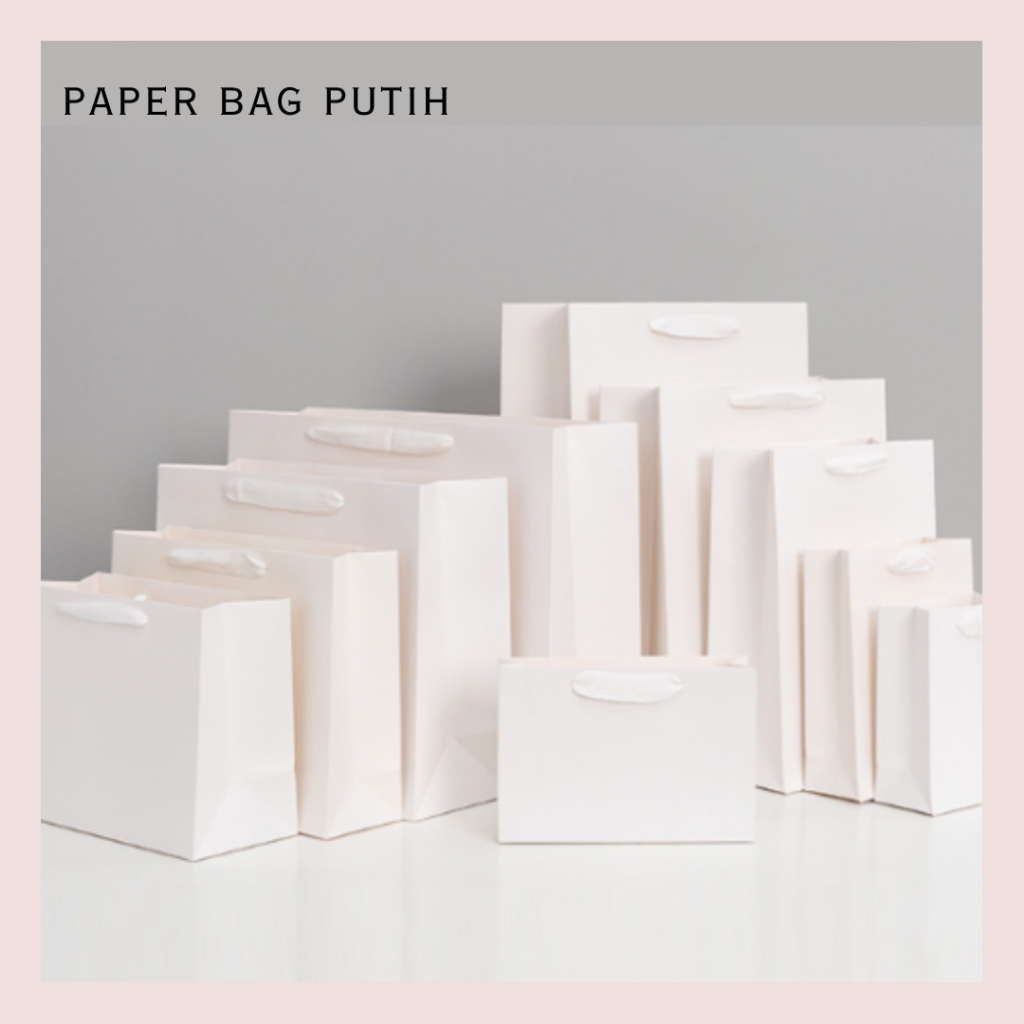 

Paper Bag Putih Kantong Kado Bingkisan Hadiah Goodie Bag Paperbag