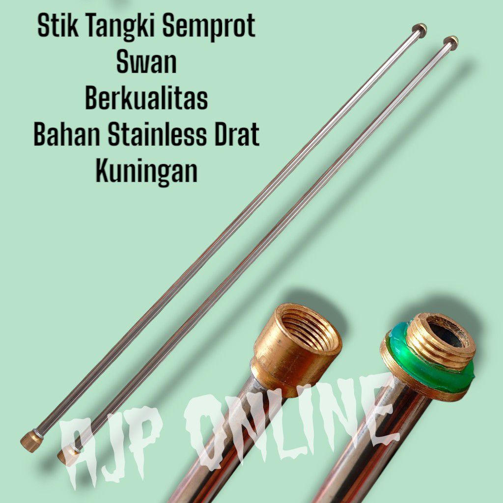 Stik Tangki Semprot SWAN Stik Teng SWAN Stainless