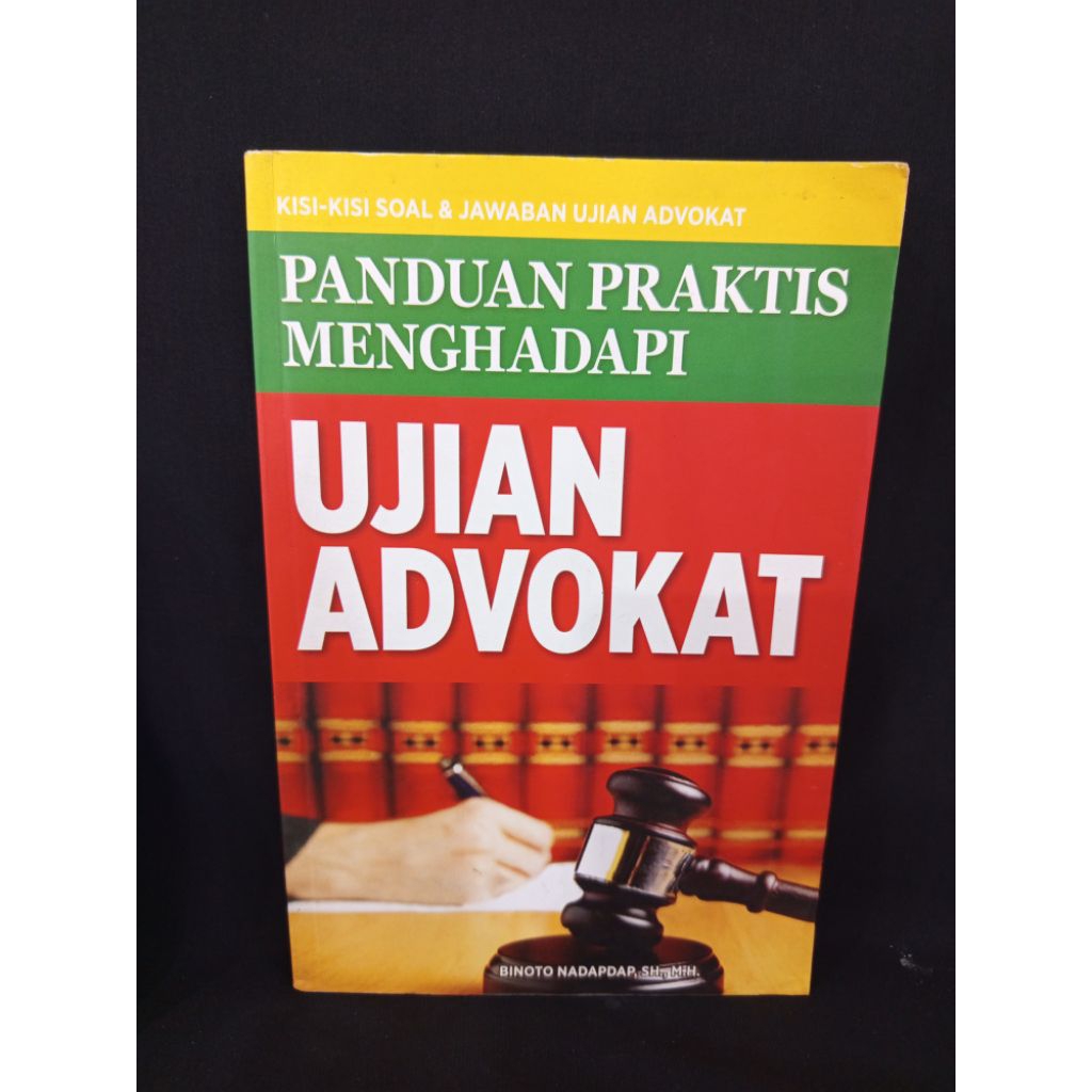 Panduan Praktis Menghadapi Ujian Advokat