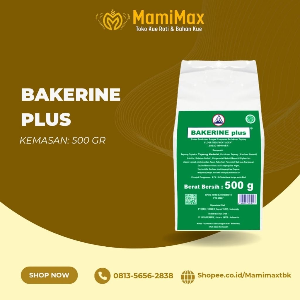 

BAKERINE PLUS BREAD IMPROVER 500 GRAM, 250 GRAM, 100 GRAM