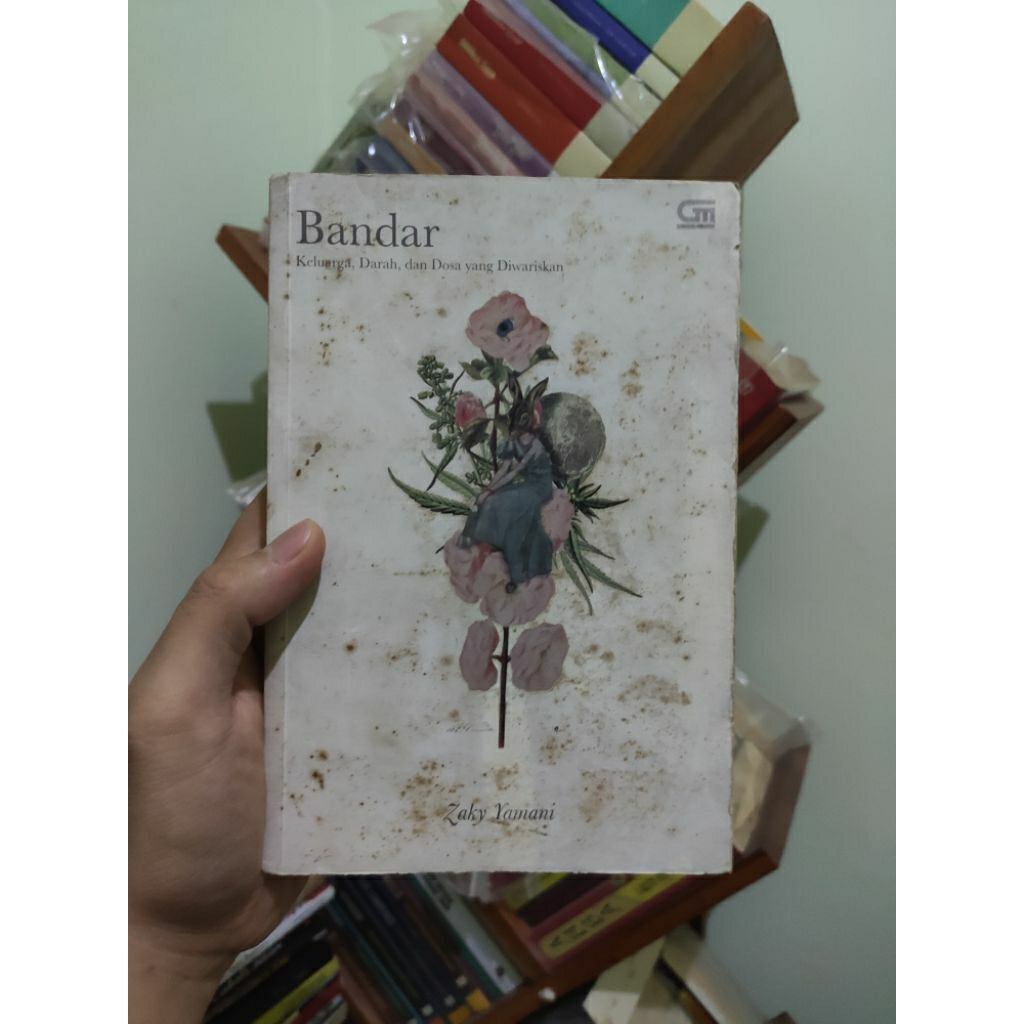 [PRELOVED ORI] Bandar Keluarga Darah Dan Dosa Yang Diwariskan - Zaky Yamani Buku Bekas