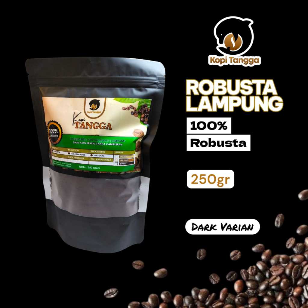 

Kopi Robusta Lampung Asli Premium 100% Tanpa Campuran - Kopi Tangga Varian Dark 250 Gram