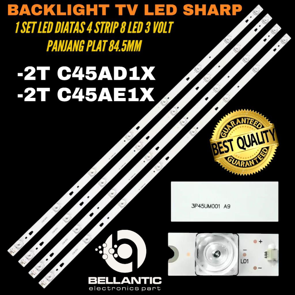 BACKLIGHT TV LED SHARP 45 INCH 2T-C45AD1X- 2T-C45AE1X BACKLIGHT TV LED SHARP