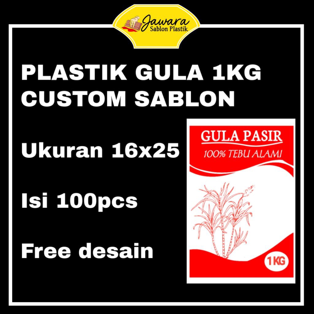 

Plastik Gula 1kg Custom Sablon isi 100pcs - Free Desain