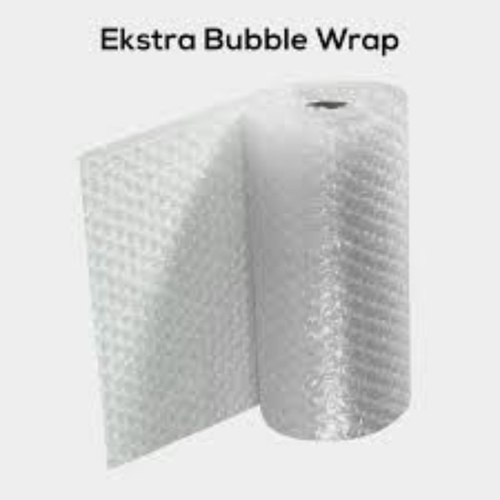 

Extra bubble wrap