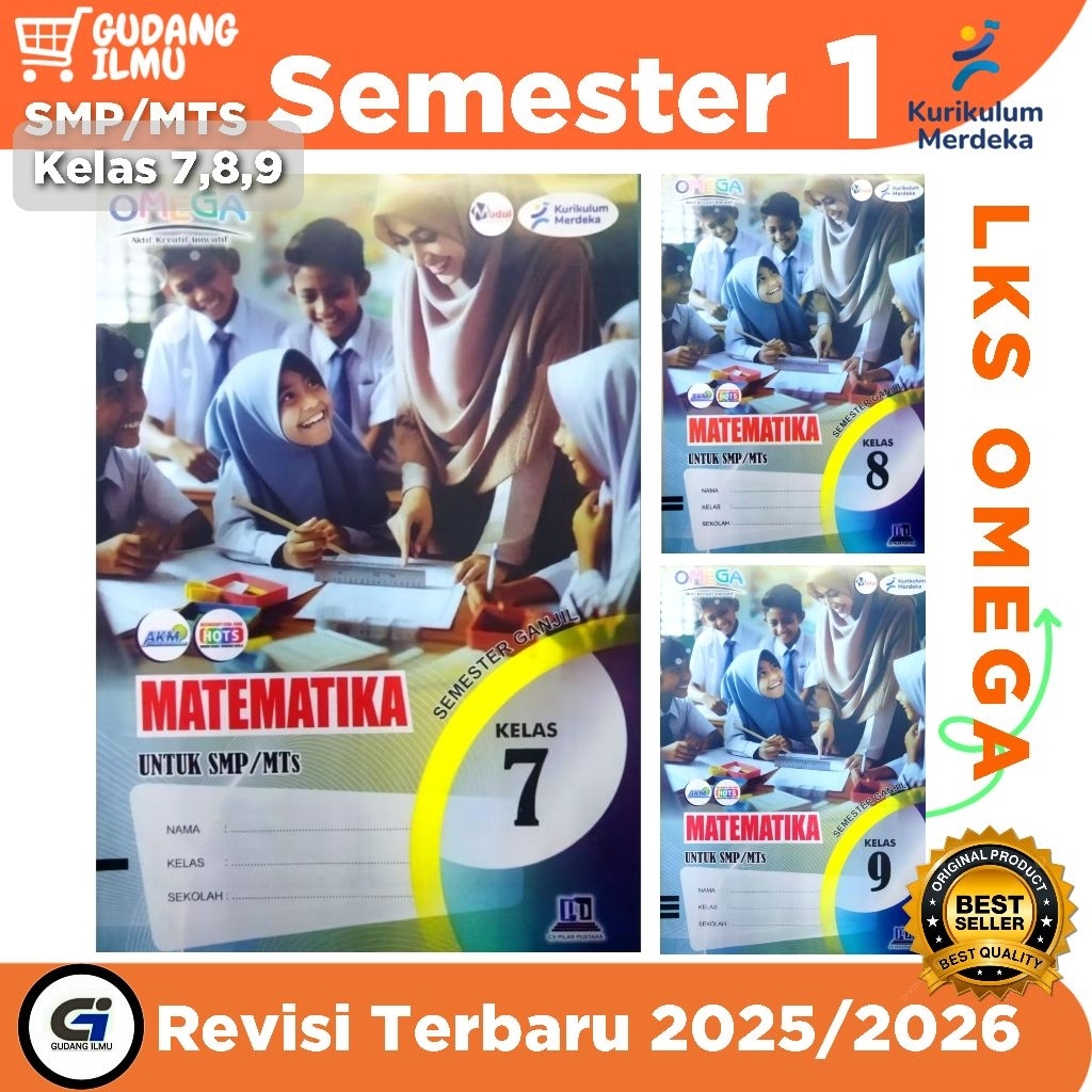 LKS MATEMATIKA SMP/MTS KELAS 7 8 9 SEMESTER 1 KUR.MERDEKA l Omega