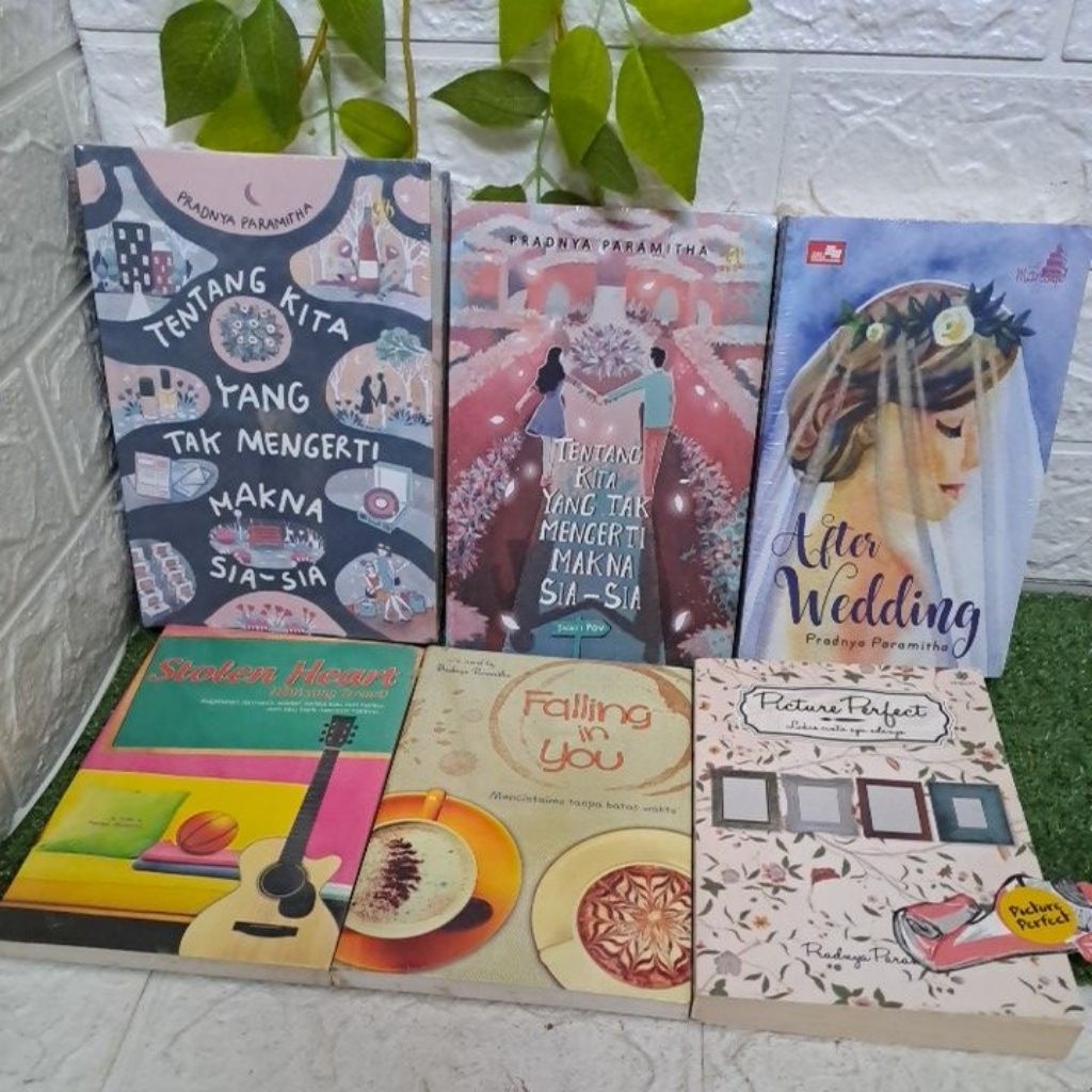 NOVEL TENTANG KITA YANG TAK MENGERTI MAKNA SIA-SIA - PICTURE PERFECT - AFTER WEDDING - FALLING IN LO