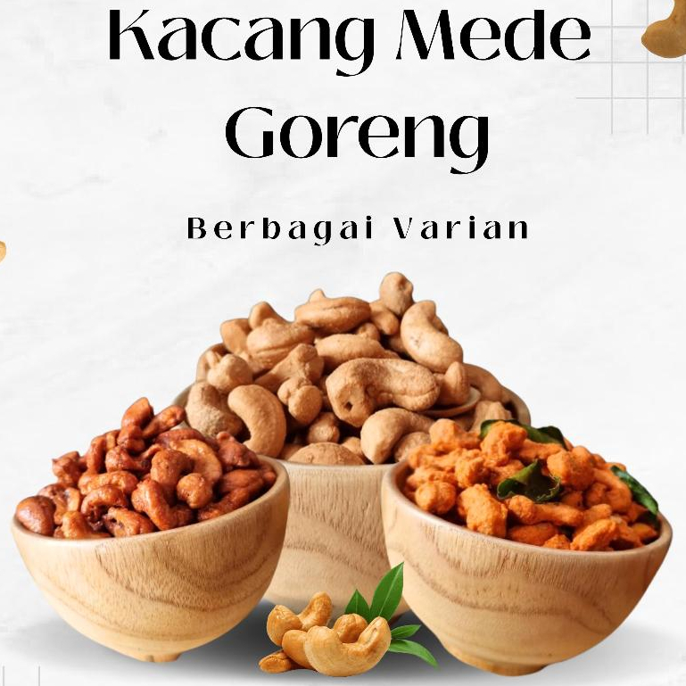 

Kacang Mede Goreng Mete Matang Asin Bawang Pedas Gurih 500 gram