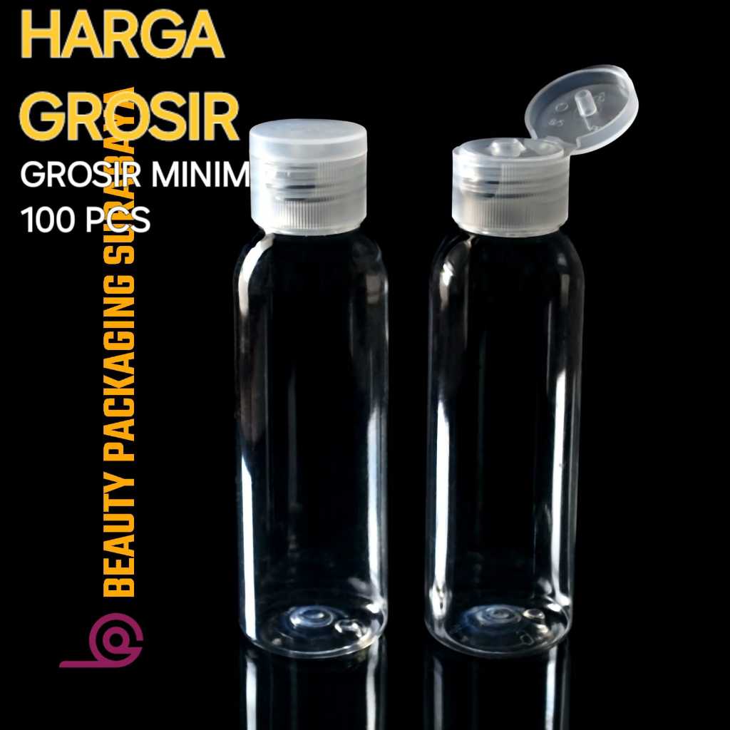 Botol Plastik PET 100ml BR Bening Tutup Fliptop  | Botol Plastik Serbaguna - GROSIR 100 PCS
