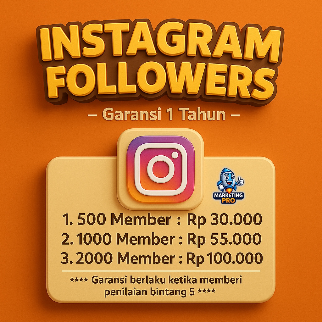 Followers IG Murah 100-50K| Aman, Cepat, Bergaransi 1 Tahun