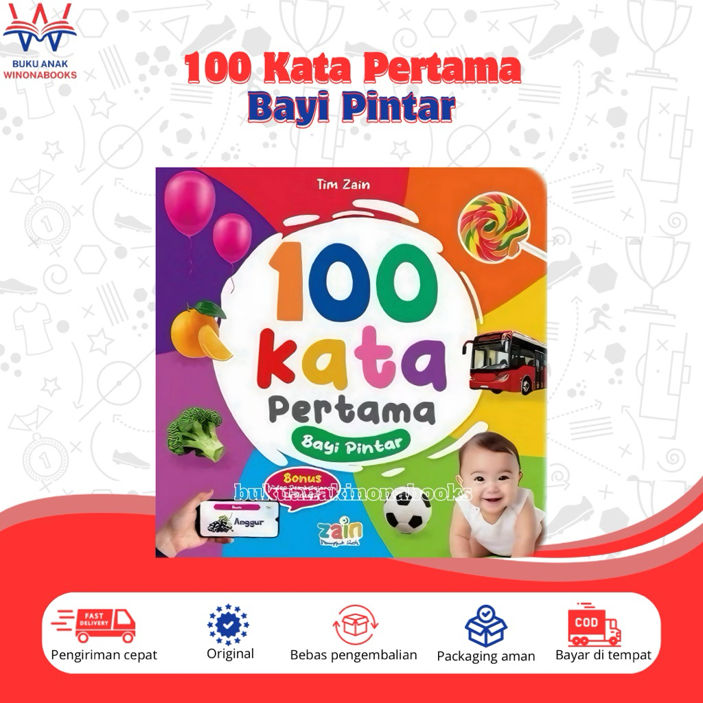 100 Kata Pertama Bayi Pintar: ayo buka jendela dunia si dedek bayi dengan buku ini~ Buku Anak Winona