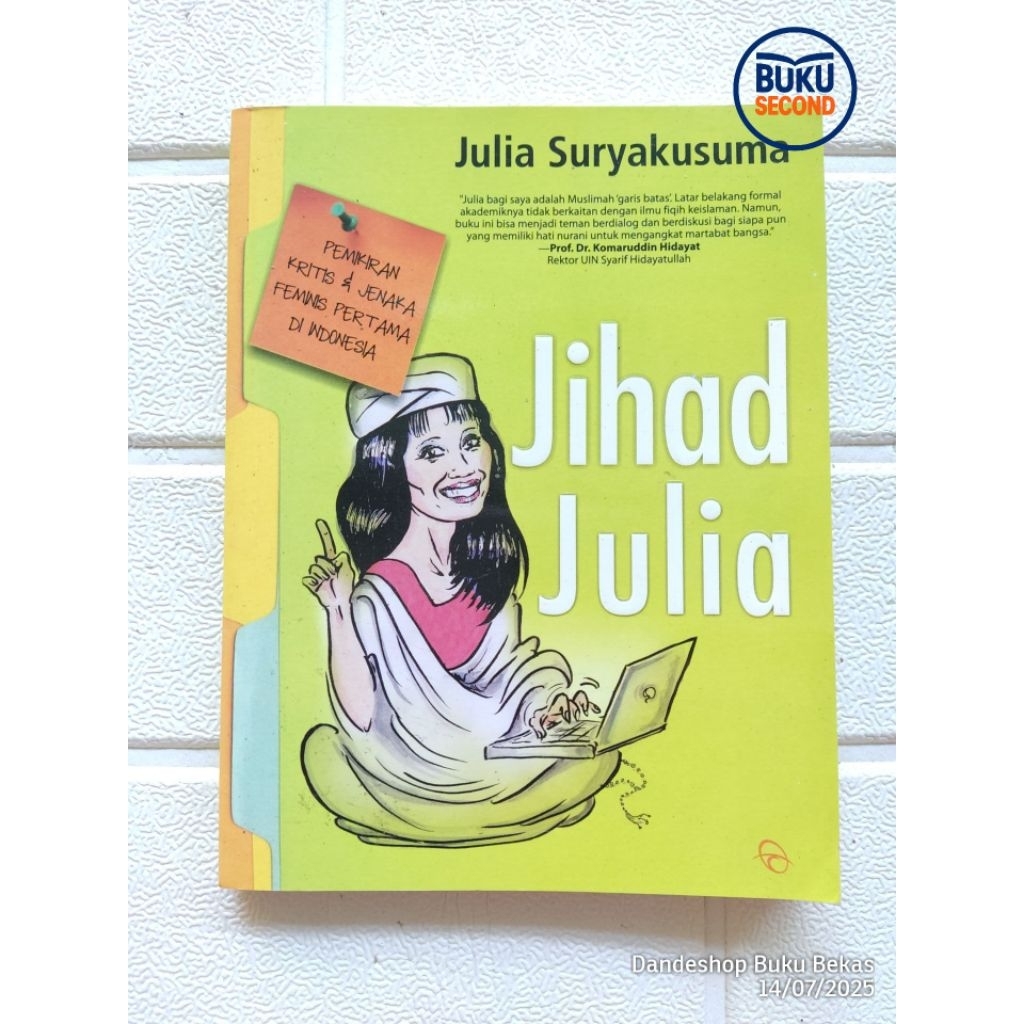 Jihad Julia oleh Julia Suryakusuma - Buku Bekas Preloved ORIGINAL