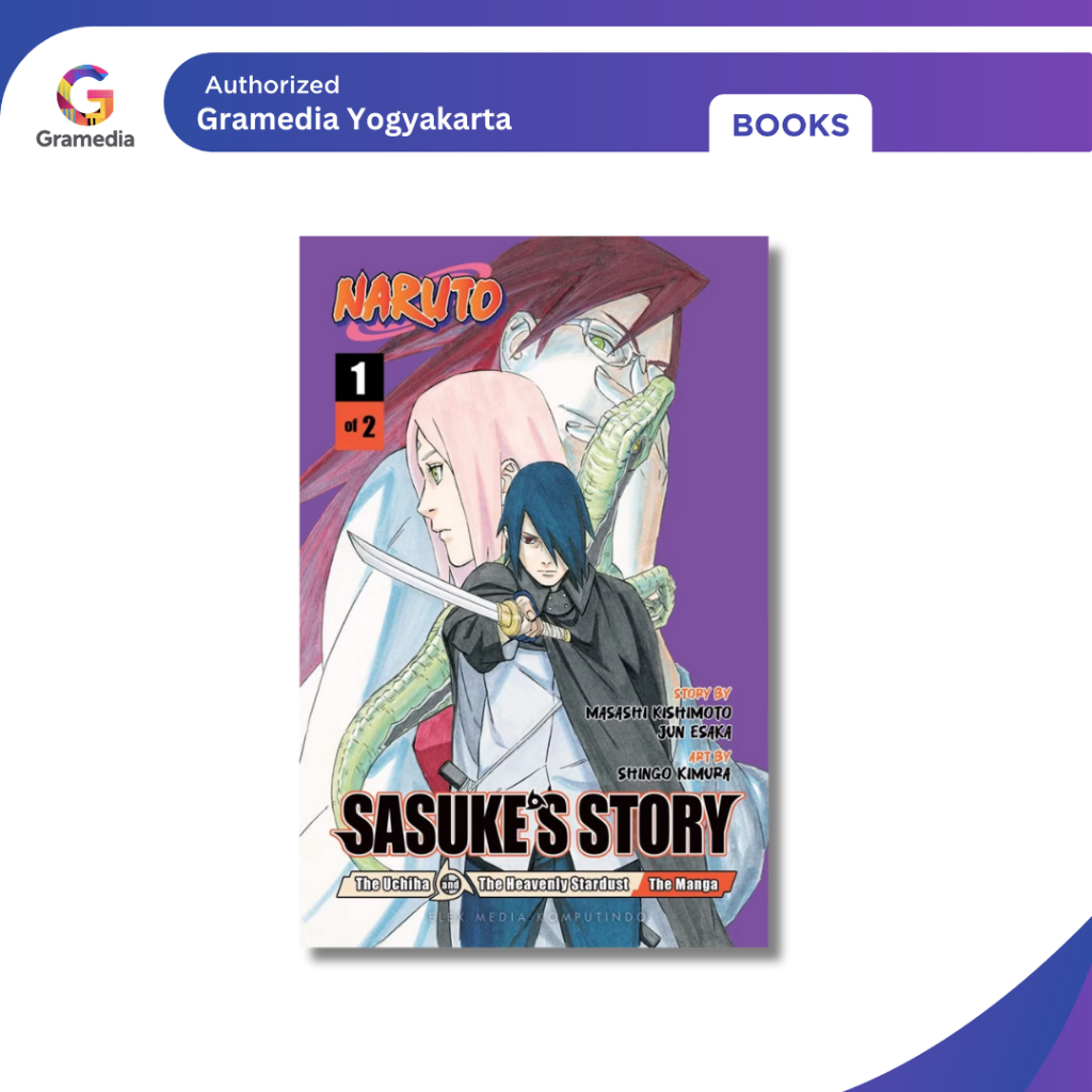 Gramedia Yogya - Naruto - Sasuke's Story - The Uchiha and the Heavenly Stardust 01