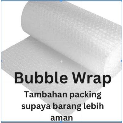 

Tambahan Packing Bubble Wrap