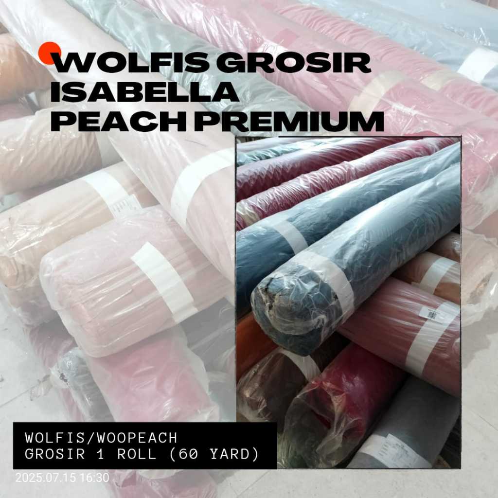 Kain Wolfis / Woolpeach / Isabella Peach Premium - ROLL GROSIR [Harga per 1 Roll isi 60 Yard]