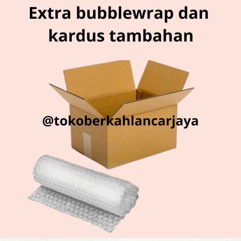 

EXTRA PACKING BUBBLE + KARDUS / TAMBAHAN PACKING