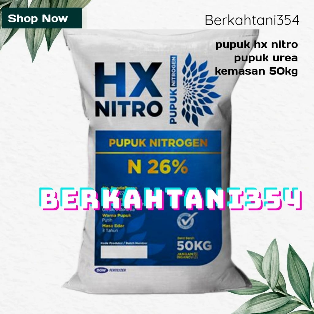 Pupuk urea bermutu hx nitrogen HX NITRO kemasan 50kg pupuk dgw fertilizer