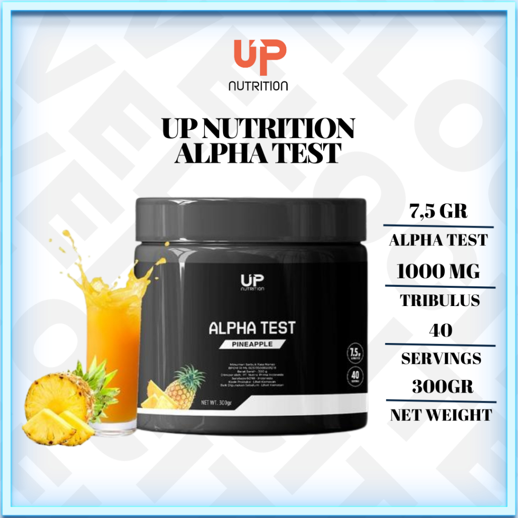 Up Nutrition Alpha Test 300 Gram 40 Servings Pineapple Testosteron Booster Tribulus UPNutrition Supp