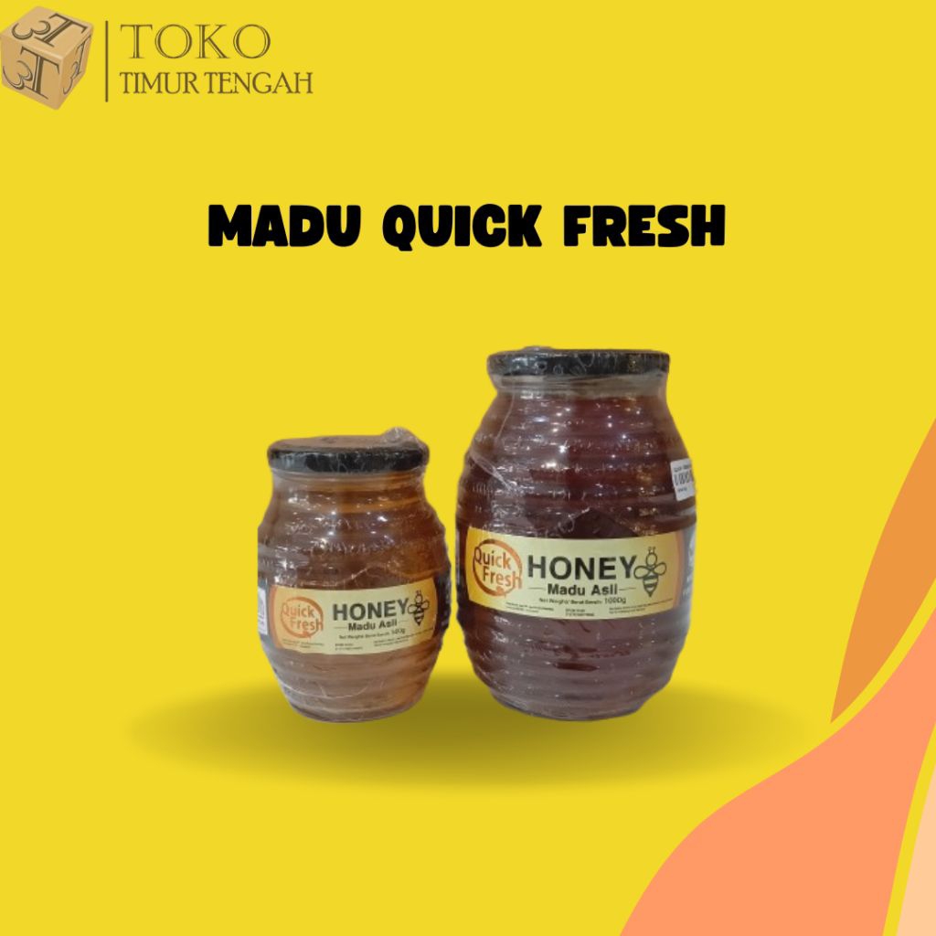 

MADU QUICK FRESH HONEY |MADU ASLI 100% ASLI