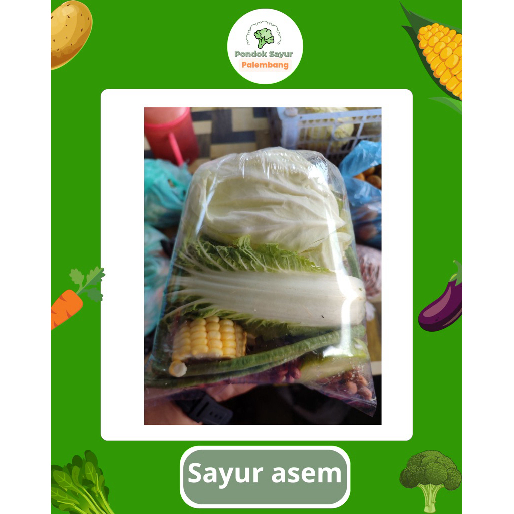 

SAYUR ASEM PRAKTIS
