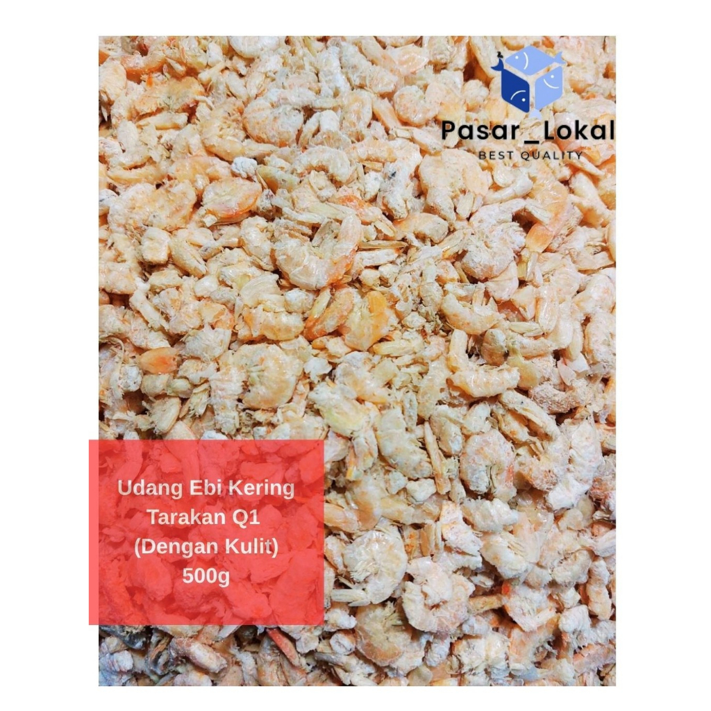 

Ebi Kering Tarakan Q1 (Dengan Kulit) /500gram