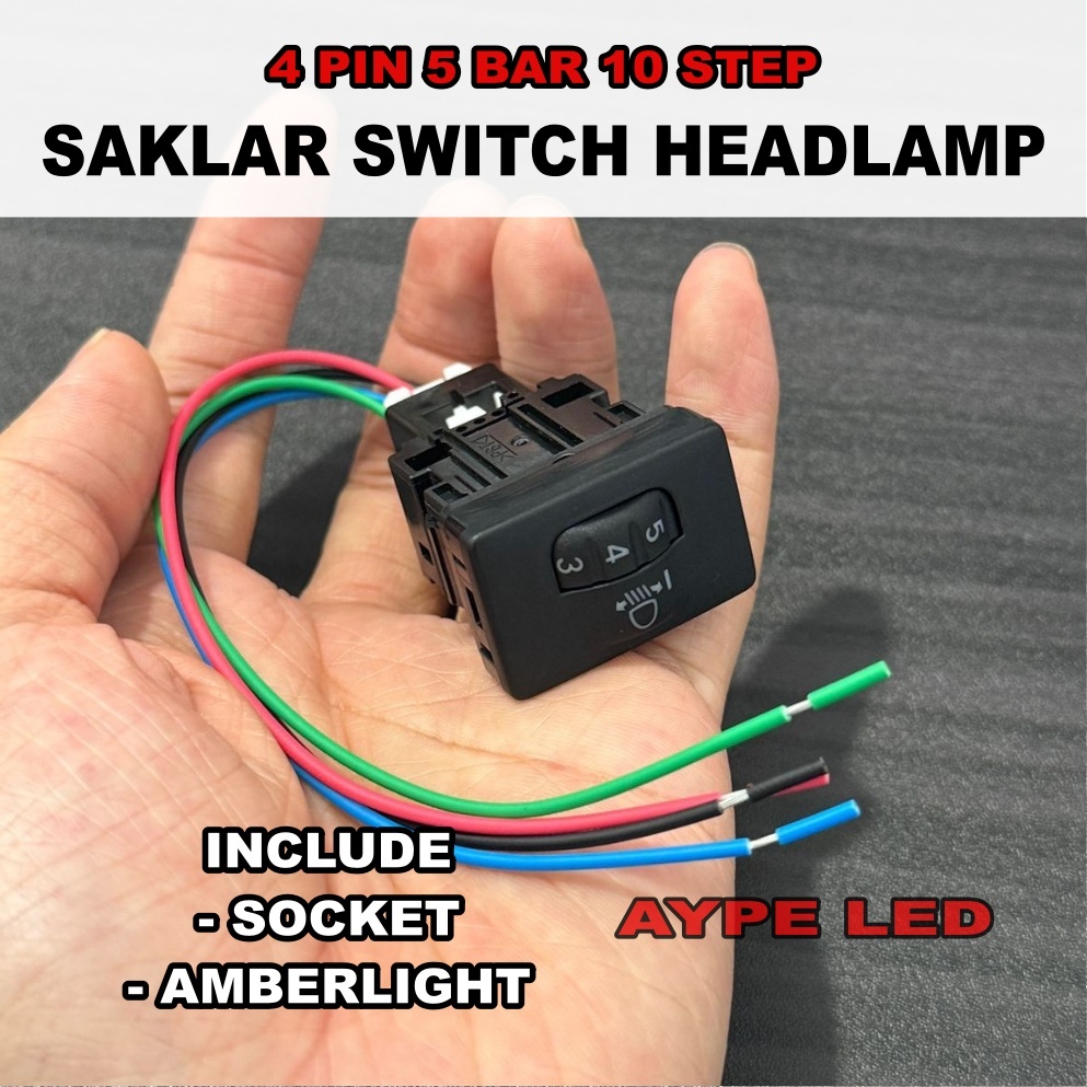 Saklar Angka Switch Headlamp 4 Pin 5 Bar 10 Step Amberlight include Socket Saklar Switch Mobil Motor
