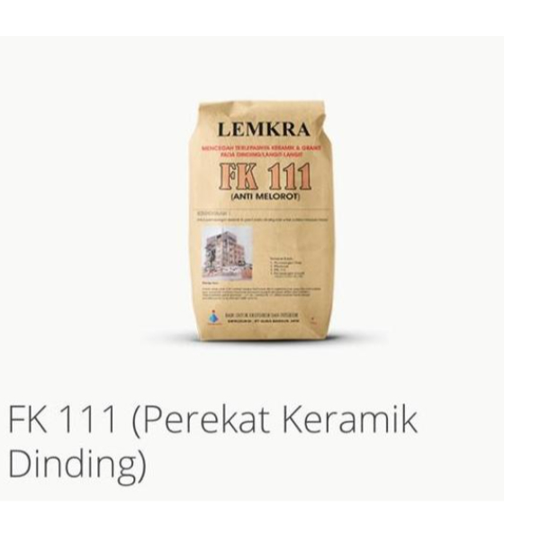 Perekat Keramik & Granit Dinding Lemkra FK 111 Khusus Yogyakarta