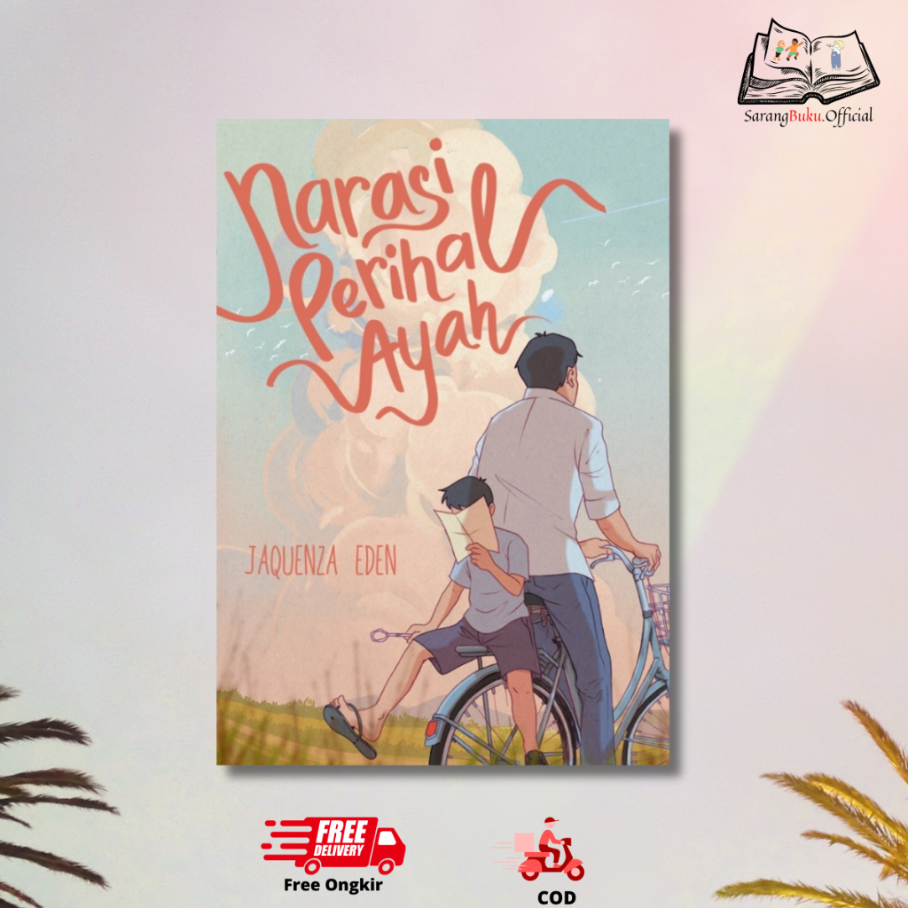 Novel Narasi Perihal Ayah - Akad