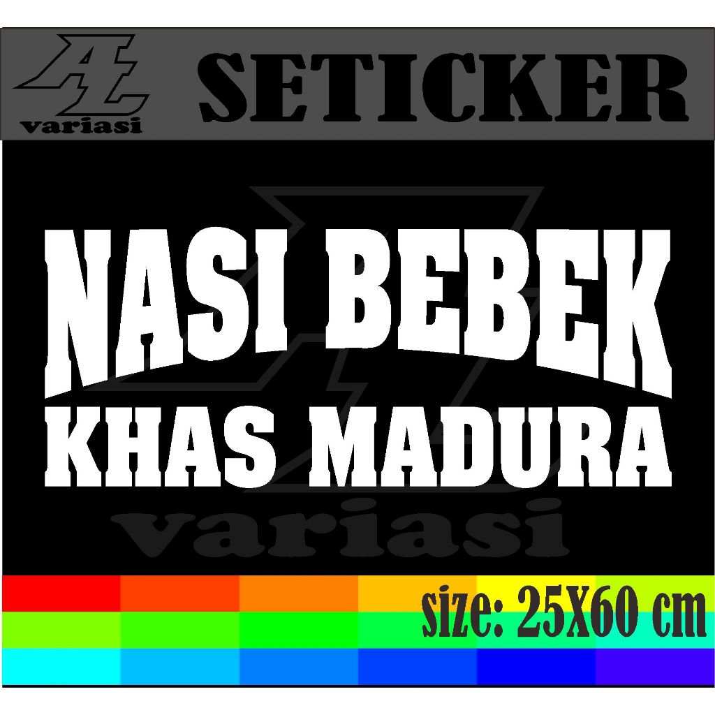 

CUTTING STICKER TEMPELAN NAMA JUALAN NASI BEBEK KHAS MADURA DENGAN UKURAN 25X60 CM
