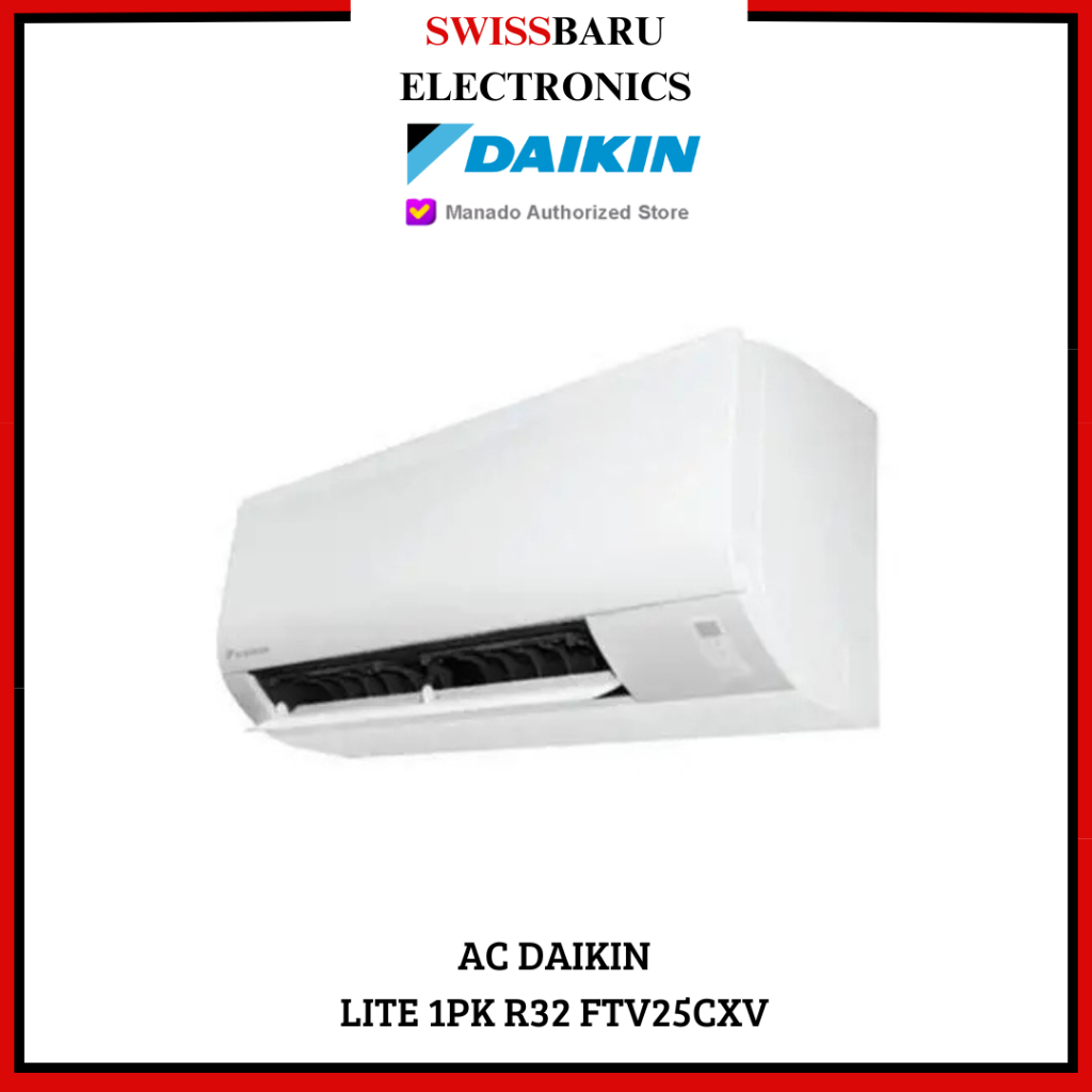 MANADO - AC DAIKIN LITE 1PK R32 FTV25CXV (LENGKAP PASANG)