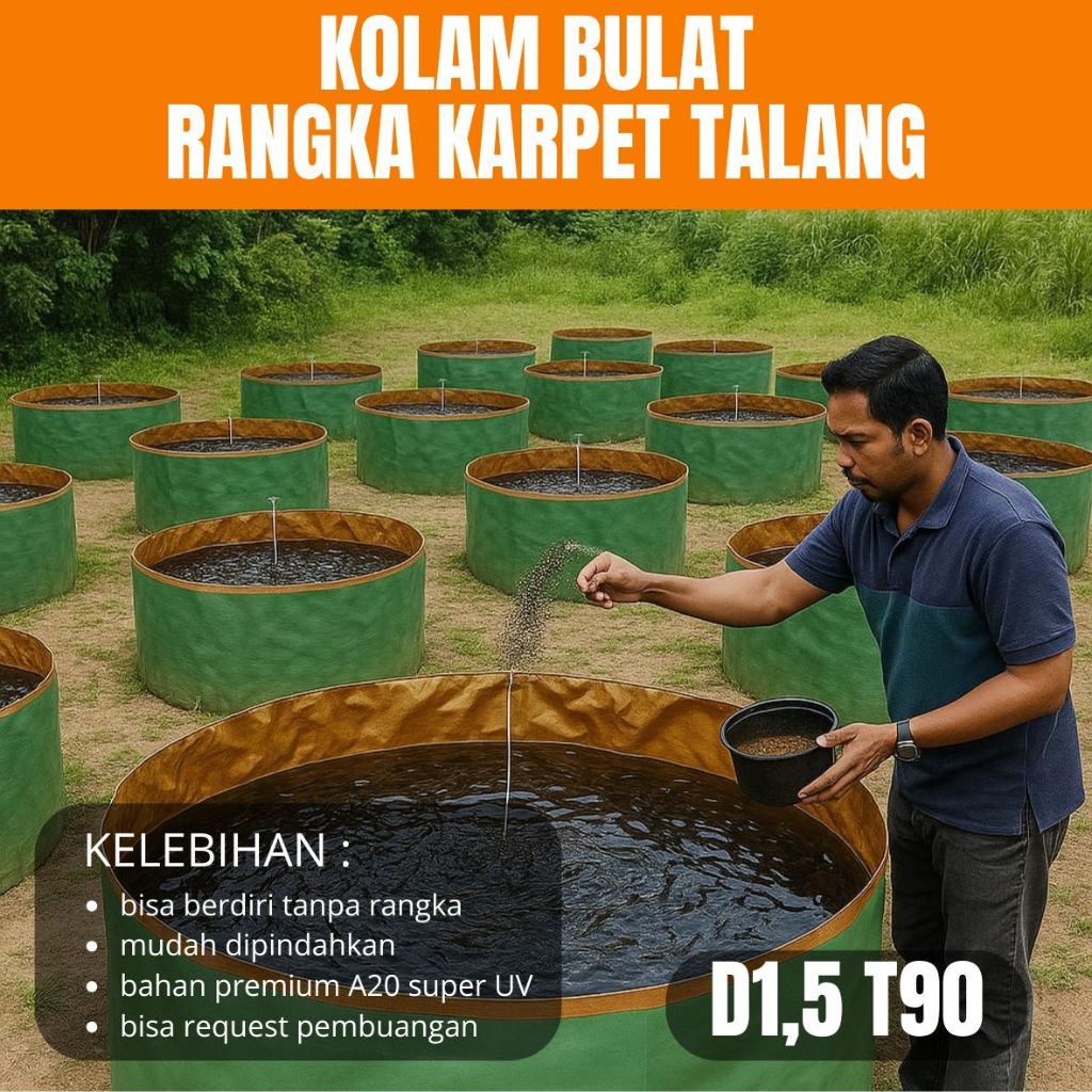 Kolam Terpal Bulat A20 Premium D1.5 T90 Import Super UV – Rangka Karpet Kokoh, Awet, Bisa Berdiri Ta