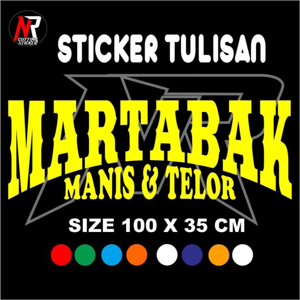 

STICKER CUTING TULISAN MARTABAK MANIS & TELOR STICKER TULISAN UNTUK NAMA JUALAN DI GEROBAK RODA