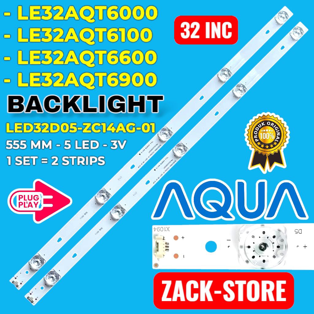 BACKLIGHT TV LED AQUA 32 INC LE32AQT6900 LE32AQT6000 LE32AQT6100 LE32AQT6600 LE32AQT6900