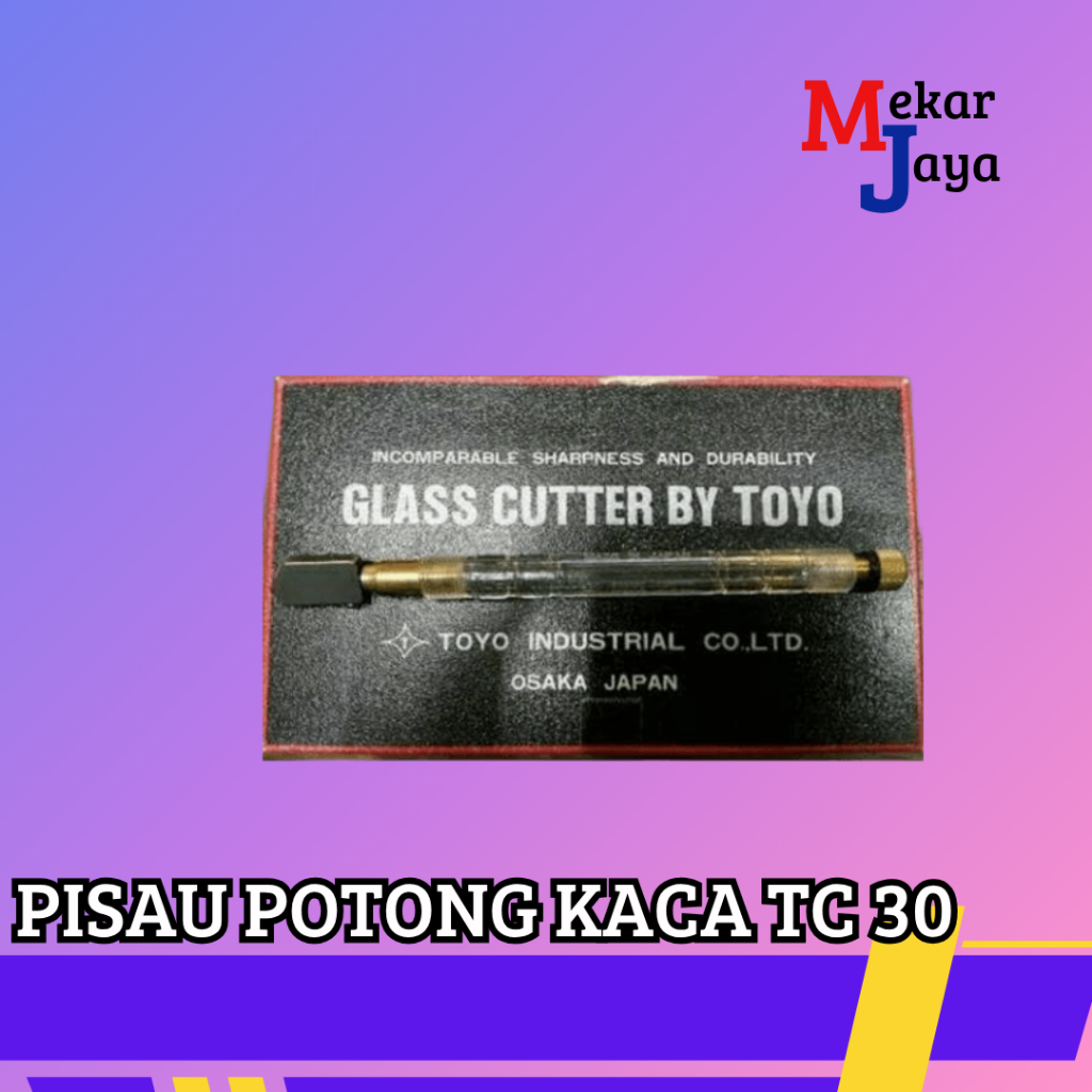 

PISAU POTONG KACA/GLASS CUTTER TC 30 TOYO