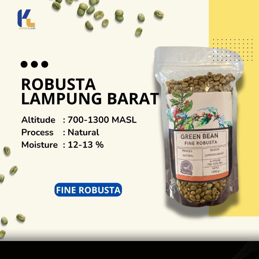 

Green bean Kopi Fine Robusta Lampung Barat