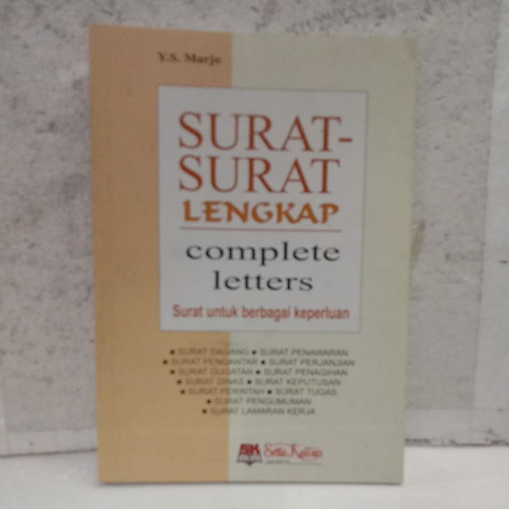 

Buku Surat-Surat Lengkap; Surat untuk Berbagai Keperluan