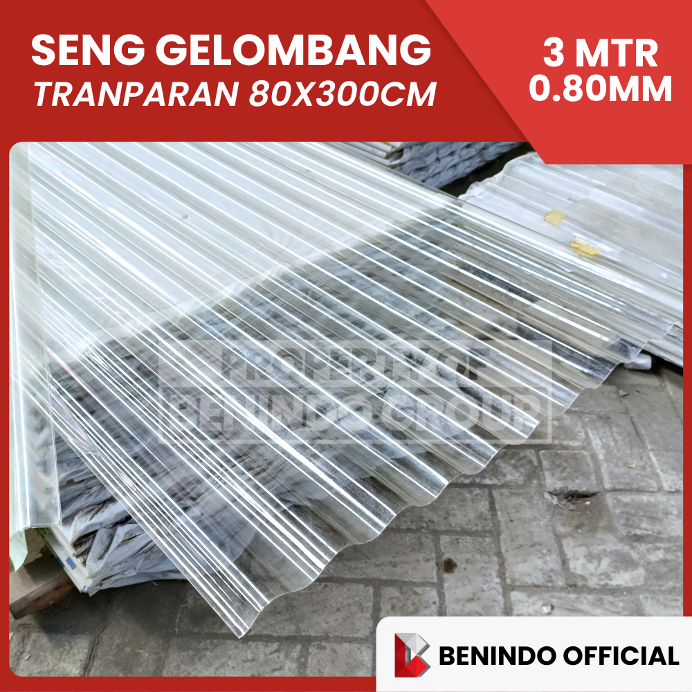 SENG GELOMBANG TRANSPARAN / BENING LEBAR 80CM * PANJANG 300CM (0.80MM)
