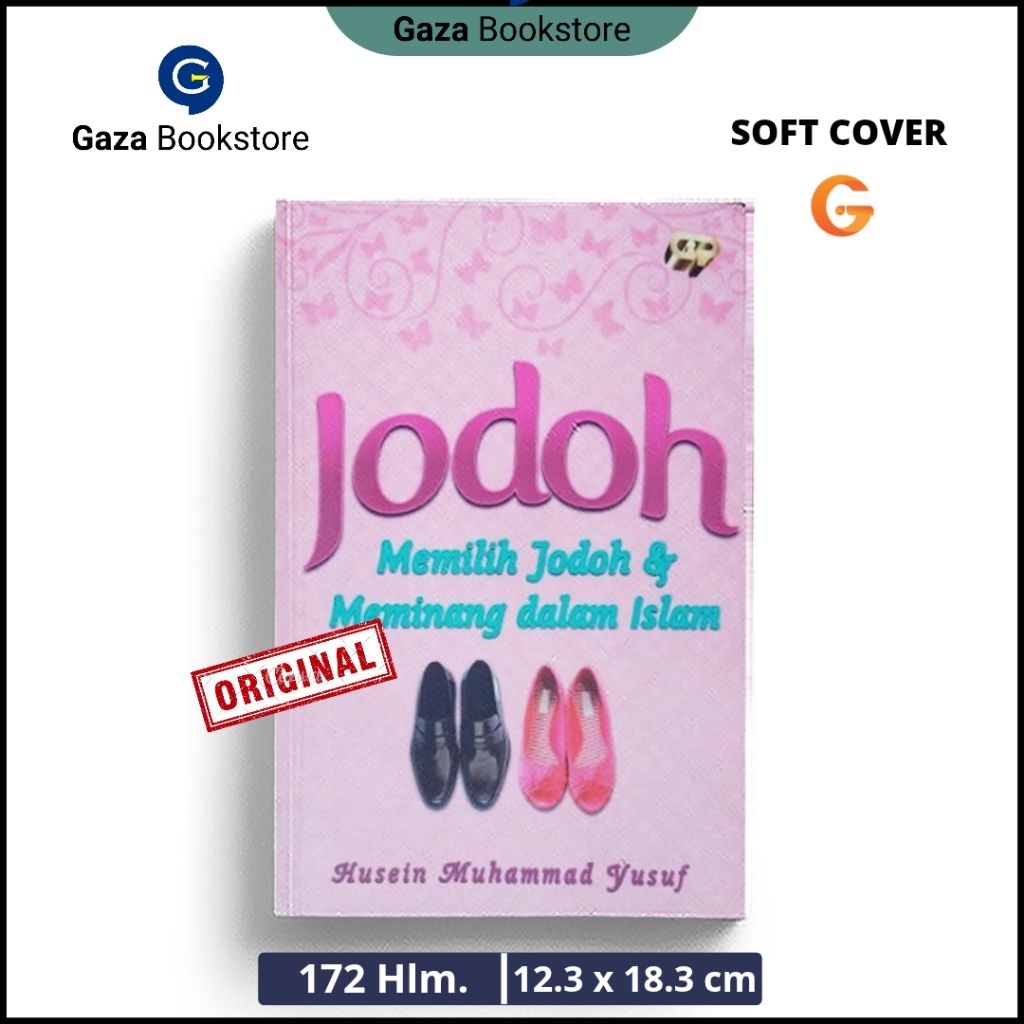 Jodoh - Memilih jodoh & meminang dalam Islam - Hussein Muhammad Yusuf